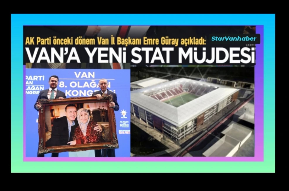 Cumhurbaşkanı Erdoğan, Van’a yakışır bir stadyumun için talimat verdi