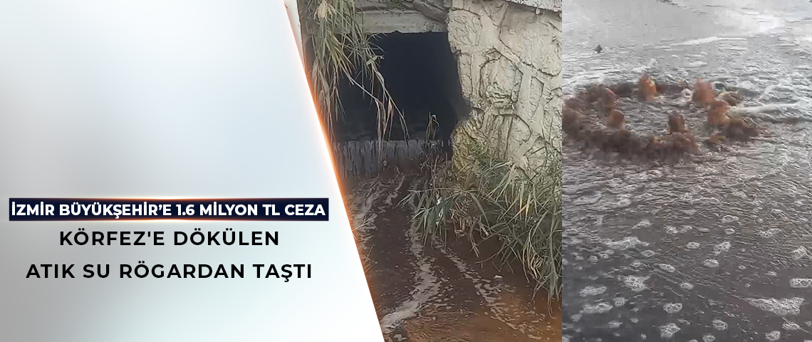 İzmir Büyükşehir Belediyesi’ne ceza