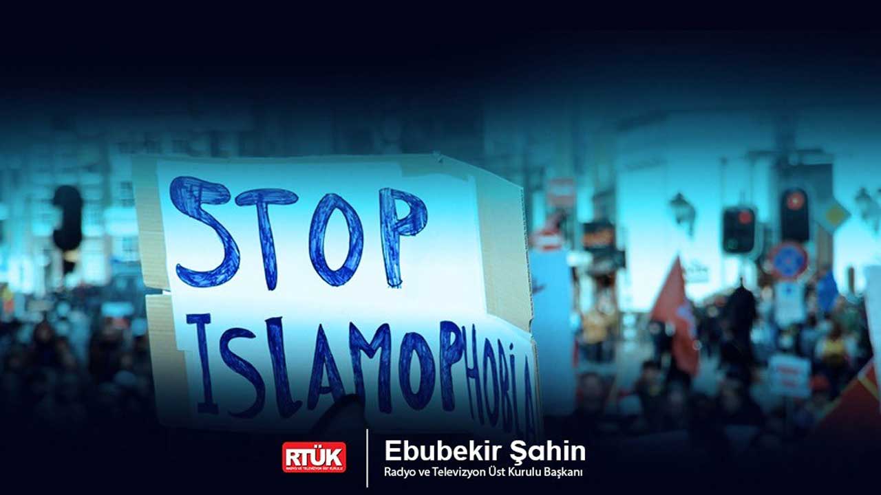 RTÜK Başkanı Şahin: “İslamofobi, küresel bir ayrımcılık biçimi”