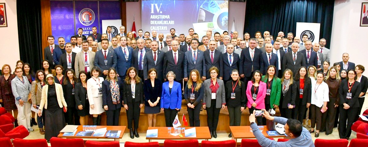 ÇOMÜ’de 4. Araştırma Dekanlıkları Çalıştayı: Türkiye’nin Araştırma Ekosistemi Çanakkale’de buluştu