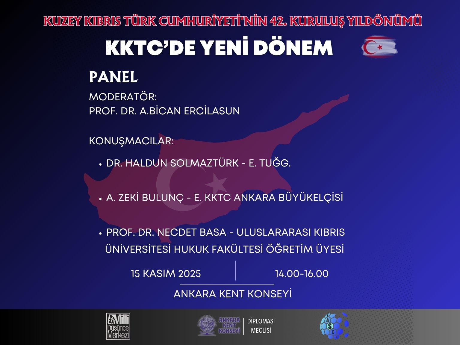 "KKTC'de Yeni Dönem" Paneli Ankara'da düzenleniyor