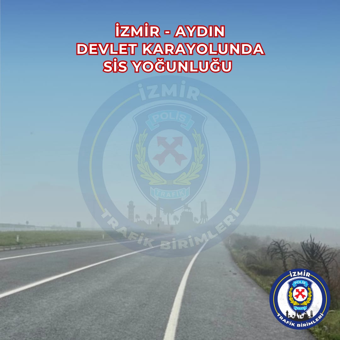 Aydın-İzmir Karayolu’nda göz gözü görmüyor