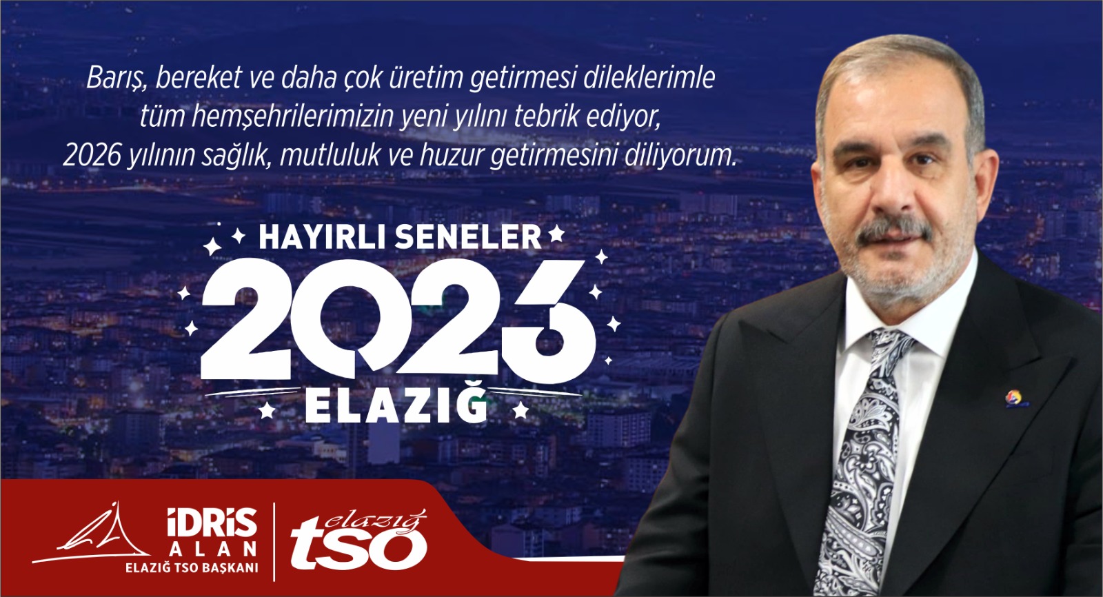 Elazığ TSO Başkanı İdris Alan'dan yeni yıl mesajı
