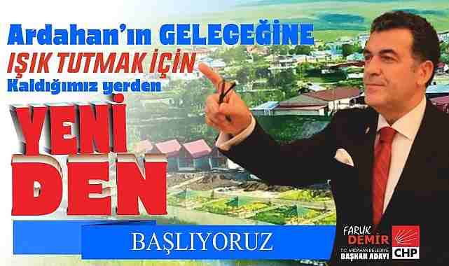 Başkan Faruk Demir, "Yeniden Başlıyoruz"
