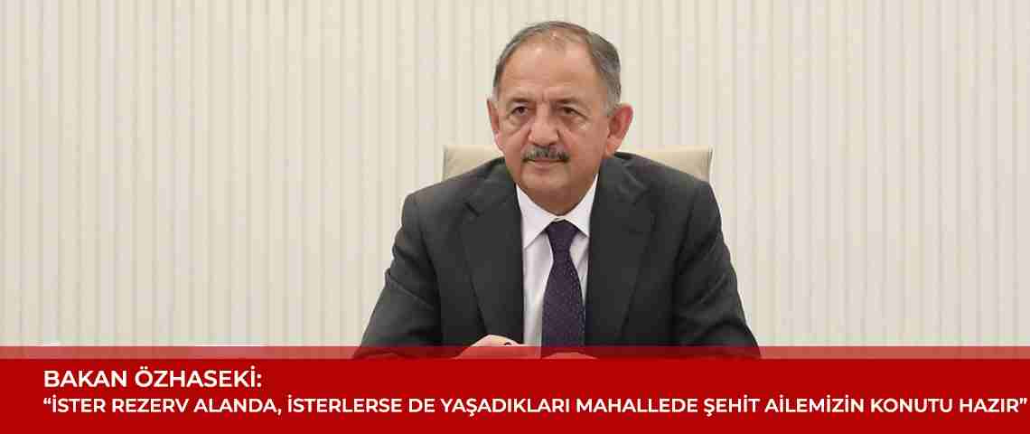 Şehidimizin ailesinin konutu hazır