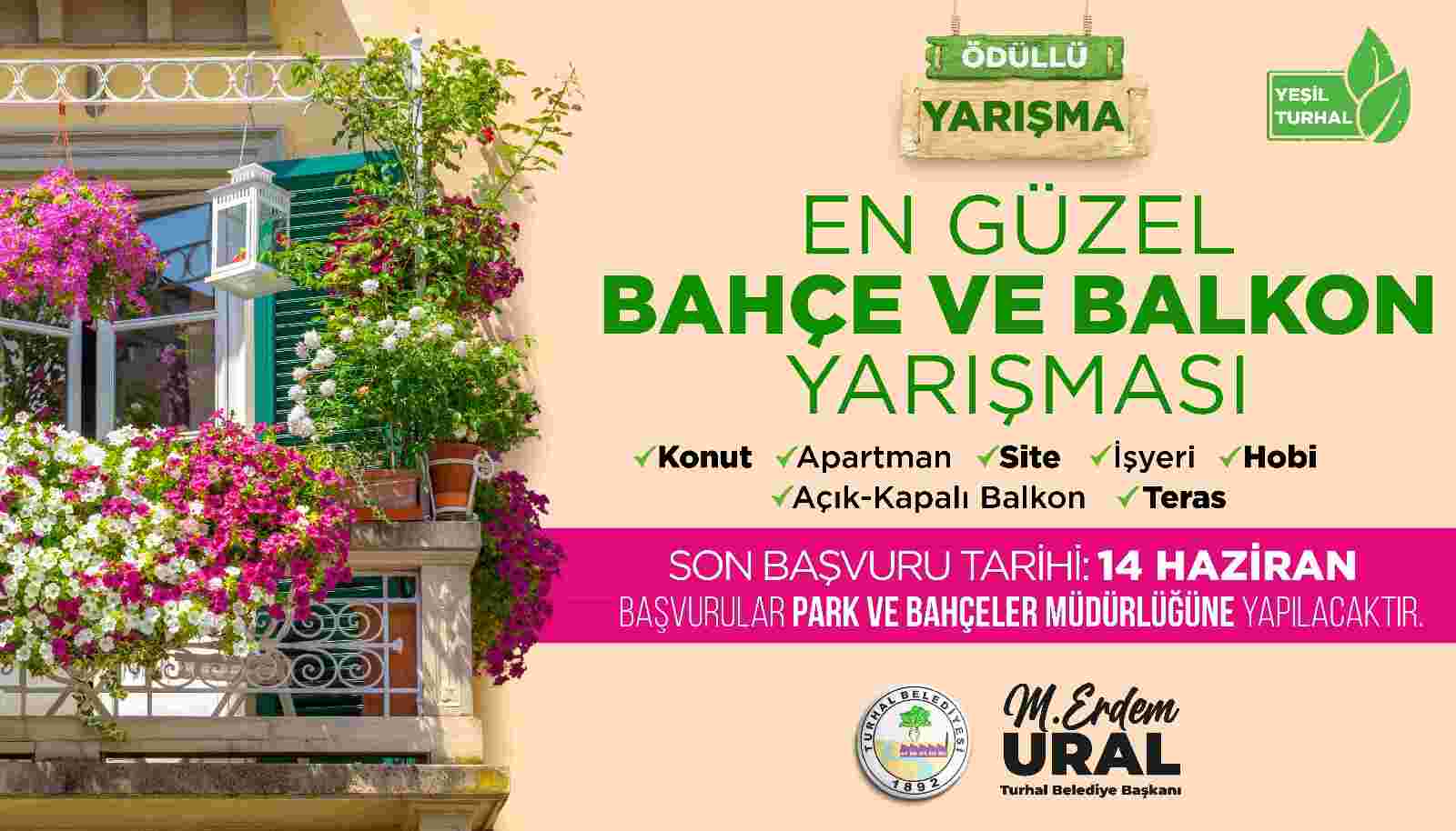 Turhal’ın en Güzel Bahçesi ve Balkonu Seçiliyor