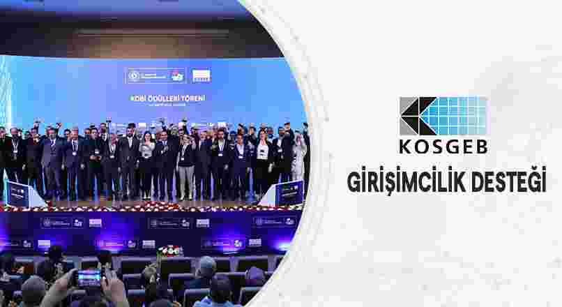 KOSGEB’DEN GİRİŞİMCİLİK DESTEĞİ