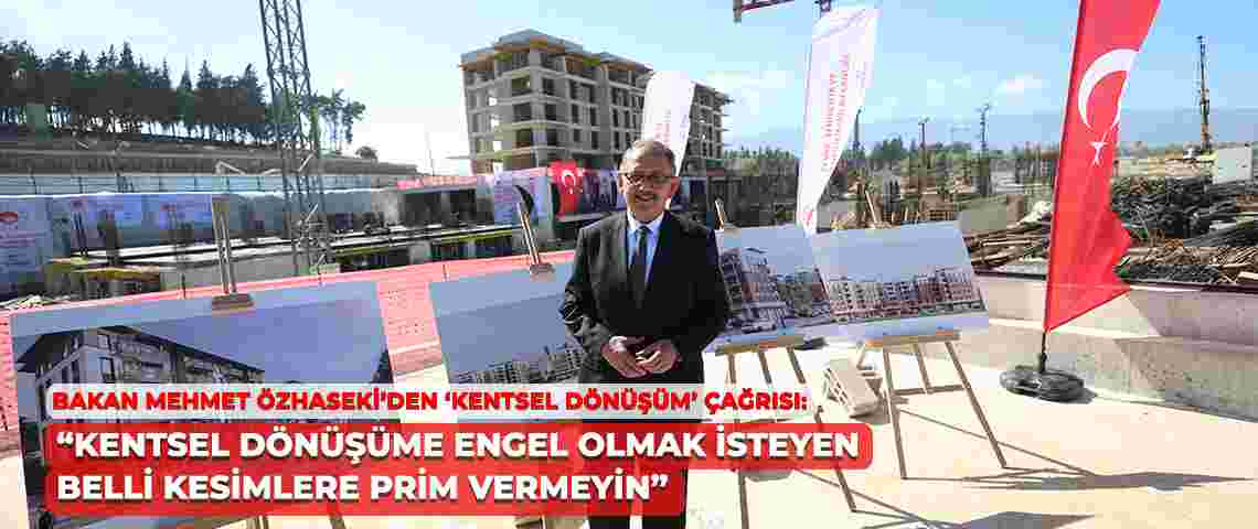 Kentsel Dönüşüme Kimler Engel Olmak İstiyor?