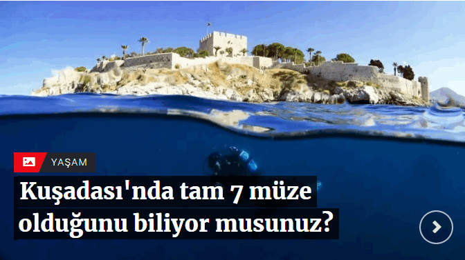 Kuşadası'nda tam 7 müze olduğunu biliyor musunuz