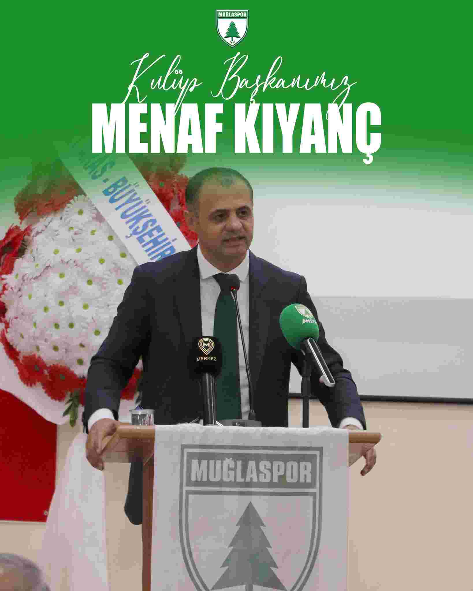 Muğlaspor'da Menaf Kıyanç yeniden başkan seçildi