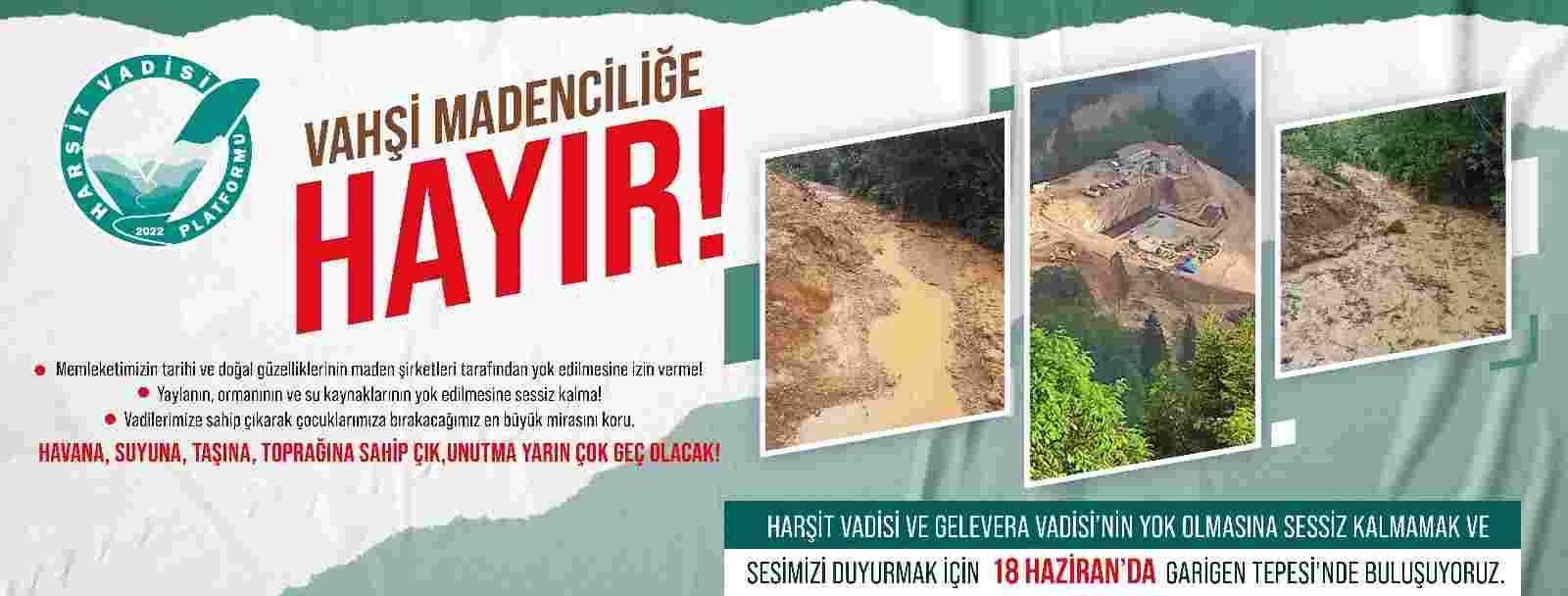 Harşit Vadisi Platformu Vahşi Madenciliğe Karşı Fitili Ateşledi