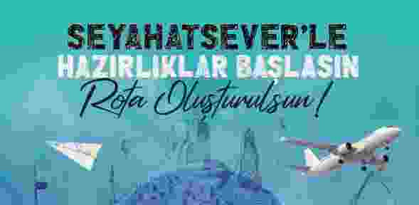 Bakan Bak'tan gençlere 'Seyahatsever' çağrısı