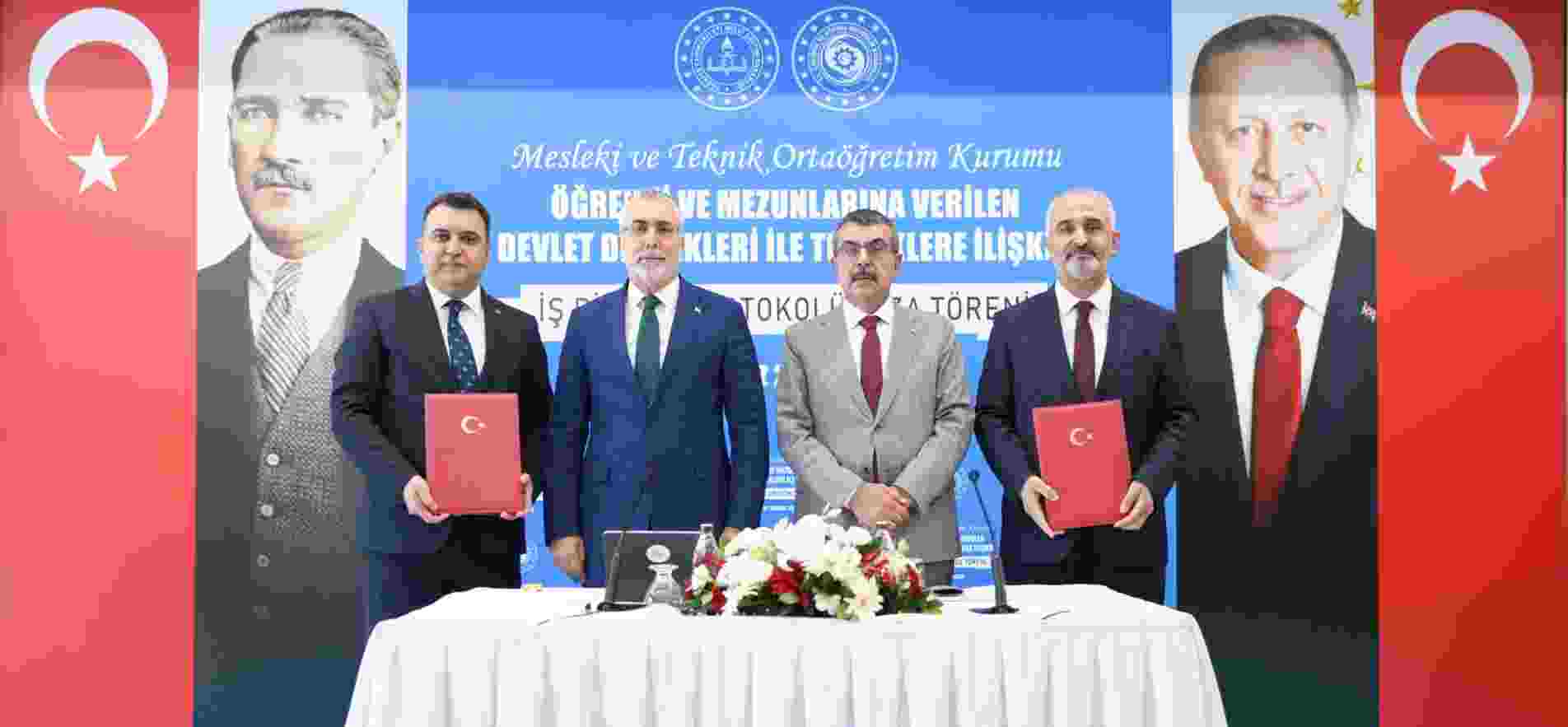 Mesleki ve Teknik ortaöğretim kurumu öğrenci ve mezunlarına devlet teşvikleri için protokol