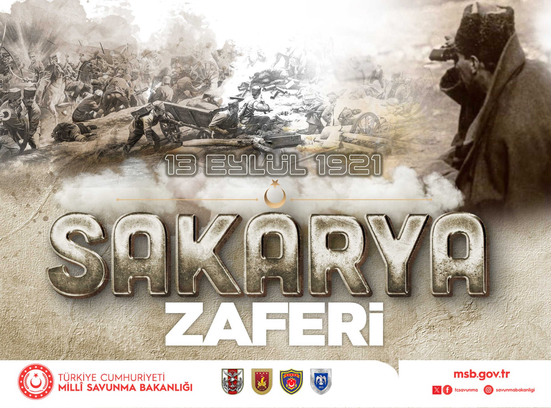 MSB'den Sakarya Zaferi'nin 103. yılı paylaşımı
