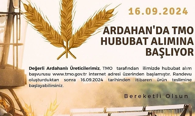 TMO, Ardahan'da hububat alımına başlıyor