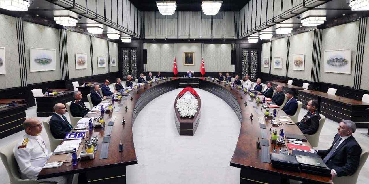MGK Toplantısı sonrası karar açıklandı: Güvenlik ve dış politika vurgusu