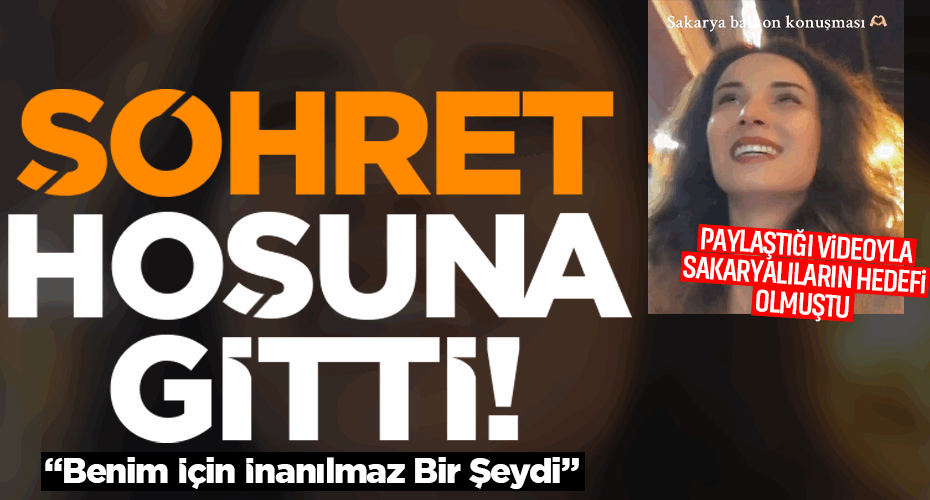 Paylaştığı Videoyla Sakaryalıların Hedefi Olmuştu: Şöhret Hoşuna Gitti! “Benim İçin İnanılmaz Bir Şeydi”